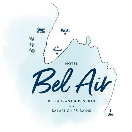 Hotel Restaurant Et Pension Soiree Etape Bel Air Баларук-ле-Бен Экстерьер фото